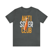 Load image into Gallery viewer, Anti Sober Club Tee
