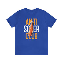 Load image into Gallery viewer, Anti Sober Club Tee