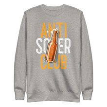 Load image into Gallery viewer, Anti Sober Club Premium Sweatshirt