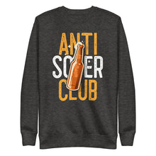 Load image into Gallery viewer, Anti Sober Club Premium Sweatshirt