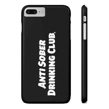 Load image into Gallery viewer, Anti Sober Drinking Club Case Mate Slim Phone Cases