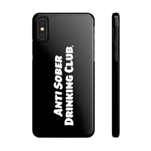 Load image into Gallery viewer, Anti Sober Drinking Club Case Mate Slim Phone Cases