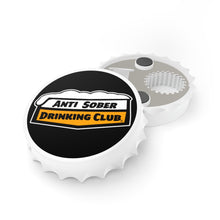 Load image into Gallery viewer, Anti Sober Drinking Club Bottle Opener