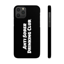 Load image into Gallery viewer, Anti Sober Drinking Club Case Mate Slim Phone Cases