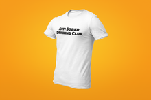 Load image into Gallery viewer, Anti Sober Drinking Club ~ Short-Sleeve Unisex T-Shirt