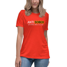 Load image into Gallery viewer, Anti Sober Hub Style Women's Relaxed T-Shirt