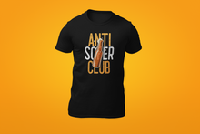 Load image into Gallery viewer, Anti Sober Club Tee
