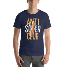 Load image into Gallery viewer, Anti Sober Club Unisex t-shirt
