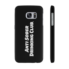 Load image into Gallery viewer, Anti Sober Drinking Club Case Mate Slim Phone Cases
