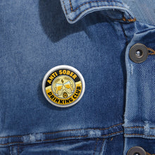 Load image into Gallery viewer, Anti Sober Drinking Club Crest Pin Buttons
