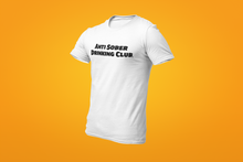 Load image into Gallery viewer, Anti Sober Drinking Club ~ Short-Sleeve Unisex T-Shirt
