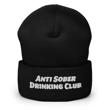 Load image into Gallery viewer, Anti Sober Drinking Club Cuffed Beanie
